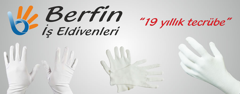 http://www.berfiniseldivenleri.com/wp-content/uploads/2014/09/berfin_is_eldivenleri.jpg